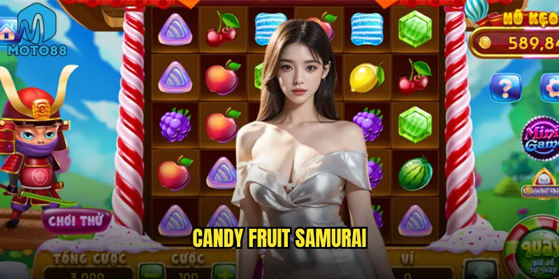 Candy Fruit Samurai tại Moto88 có kết hợp độc đáo như tên gọi? 3 Candy Fruit Samurai